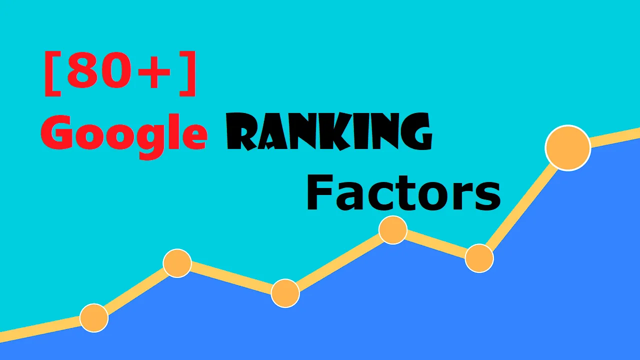 80+ Web Page ranking Factors